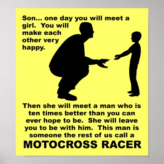 Fatherly Advice Motocross Dirt Bike Funny Sign Poster (Voorkant)