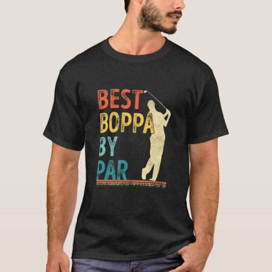 Fathers Day Best Boppa By Par Golf For Dad Grandpa T-shirt (Voorkant)