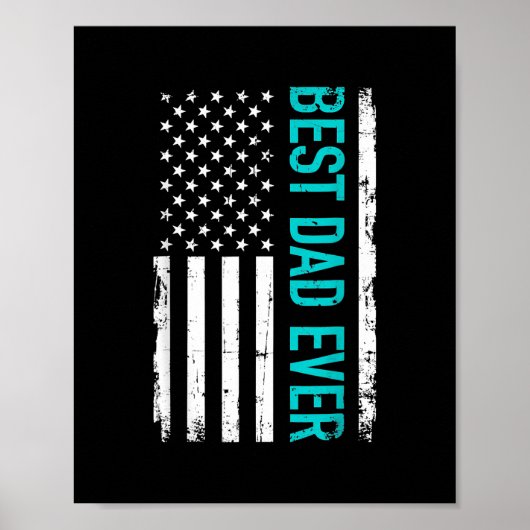 Father's Day Best Dad Ever With US American Flag Poster (Voorkant)
