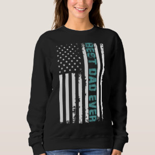 Father's Day Best Dad Ever With Us American Flag Trui