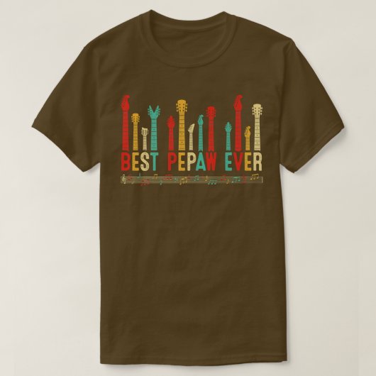 Fathers Day Best Pepaw Ever Guitar Lover Guitarist T-shirt (Design voorkant)