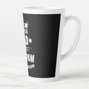 Father's Day Dad And Pawpaw I Rock Them Latte Mok