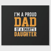 Father's Day Dad Of A Smart Daughter Cadeaupapier (Vlak)