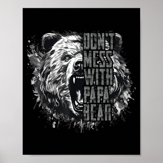 Father's Day Don't Mess With Papa Bear Poster (Voorkant)
