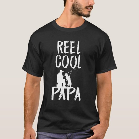 Father's Day   Fishing Reel Cool Papa Dad T-shirt (Voorkant)