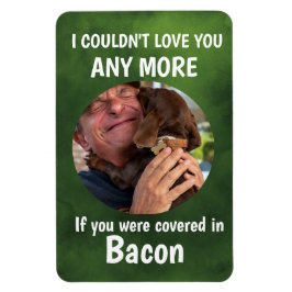 Fathers Day Funny dog Quote Custom Foto Green Magneet