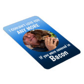 Fathers Day Funny dog Quote Custom Photo Blue Magneet (Rechterzijde)