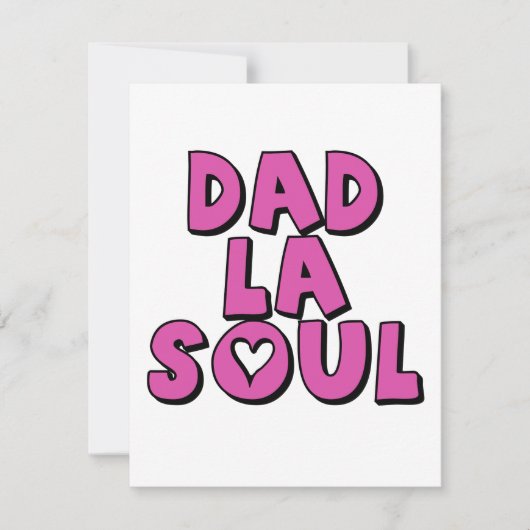 Fathers Day Gift Dad La Soul Hip Rap Feestdagenkaart (Voorkant)