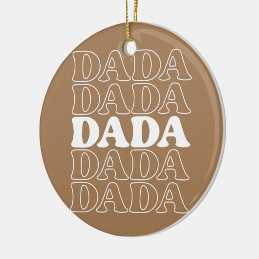 Fathers Day Gift Dada Gift Dad Dada Keramisch Ornament (Links)