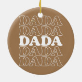 Fathers Day Gift Dada Gift Dad Dada Keramisch Ornament (Achterkant)