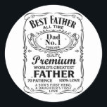 Fathers Day Gift for Dad Birthday Father Dad Ronde Sticker<br><div class="desc">Trakteer jezelf,  of maak dit Vaderdag cadeau voor papa Verjaardag,  vader,  papa Design. Dit Logo Parodiemotief is het perfecte cadeau voor Moederdag,  Vaderdag,  Valentijnsdag,  Kerstmis,  Verjaardagen</div>