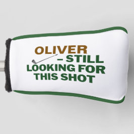 Fathers Day Golf Dad Still Looking Design Golfheadcover