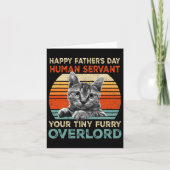 Fathers Day Human Servant Your Tiny Furry Overlord Kaart (Voorkant)