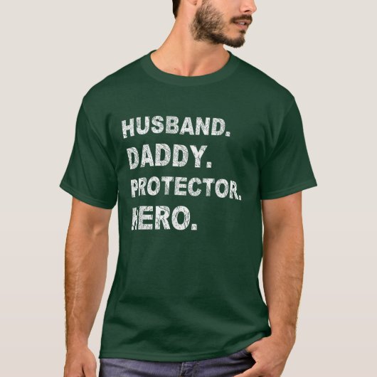 Fathers Day Husband Dad Protector Hero T-shirt (Voorkant)
