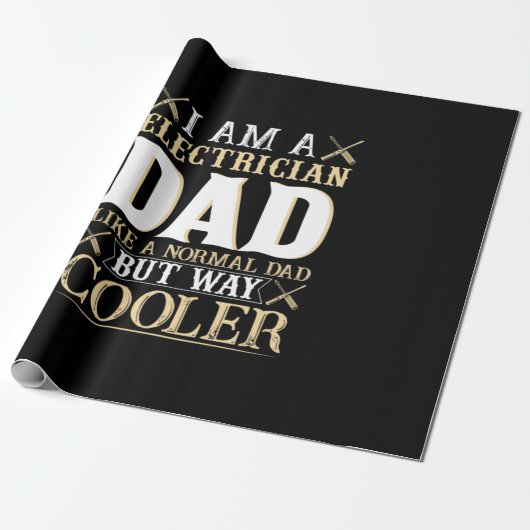 Father's Day I Am A Electrician Dad Cadeaupapier (Uitgerold)