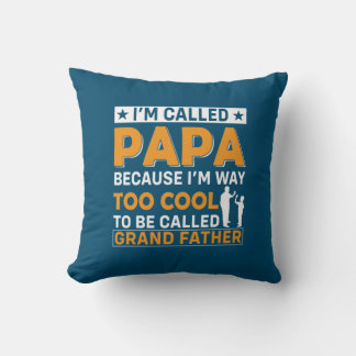 Father's Day I Am Called Papa Kussen