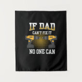 Father's Day If My Dad Can Not Fix Wandkleed (Voorkant)