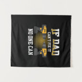 Father's Day If My Dad Can Not Fix Wandkleed (Voorkant (horizontaal))