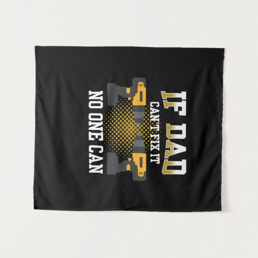 Father's Day If My Dad Can Not Fix Wandkleed (Voorkant (horizontaal))