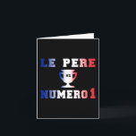 Father's Day Kaart<br><div class="desc">Check out my new & popular French products: Check out my new & popular products for Dads: de geschenken van vader numero 1, nummer 1 Dad gifts, french father's day gifts, de geschenken van vaders, french dad birthday gifts, de verjaardagsgeschenken van vader, french Dad's Birthday giftig, de verjaardagscadeautjes van de...</div>
