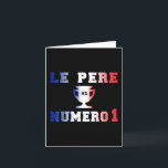 Father's Day Kaart<br><div class="desc">Check out my new & popular French products: Check out my new & popular products for Dads: de geschenken van vader numero 1, nummer 1 Dad gifts, french father's day gifts, de geschenken van vaders, french dad birthday gifts, de verjaardagsgeschenken van vader, french Dad's Birthday giftig, de verjaardagscadeautjes van de...</div>