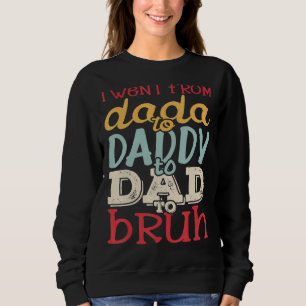 Fathers Day Outfit Mens Dada Daddy Dad Bruh Papa D Trui
