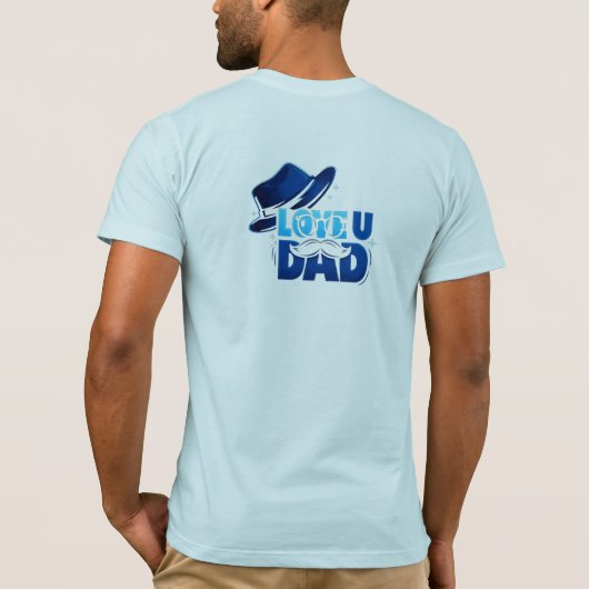 father's day t-shirt (Achterkant)
