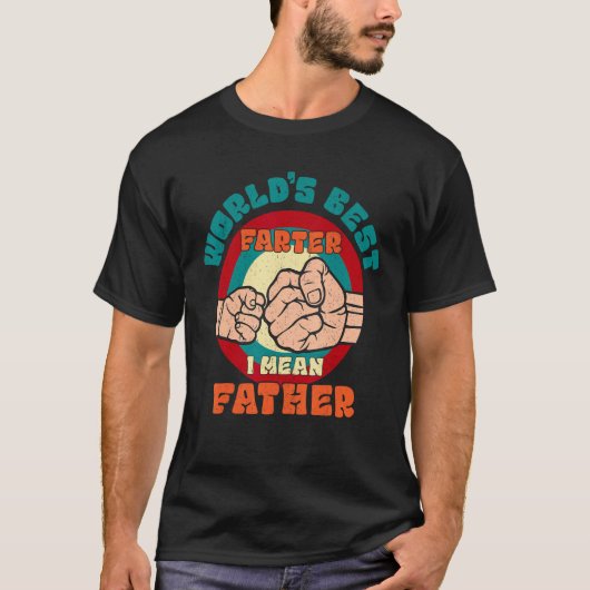 Father's Day World's Best Farter, I Mean Father Fu T-shirt (Voorkant)