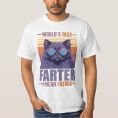 Fathers Day World's best farter i mean father T-shirt (Voorkant)