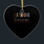 Fathor Like Dad Just Way Mightier Hero Dad Keramisch Ornament<br><div class="desc">1</div>