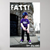 FattyFTW Poster (Voorkant)