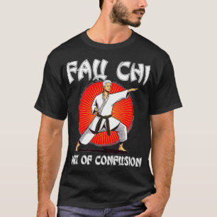 Fau Chi Art of Confusie Funny Dr. Fauci Meme T-shirt