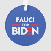 FAUCI FOR JOE BIDEN ORNAMENT (achterkant)