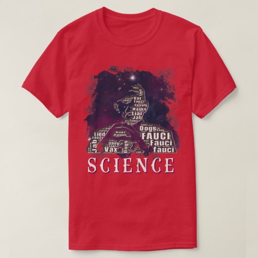 Fauci I Am Science Space Alien anti Mandate Arr T-shirt (Design voorkant)
