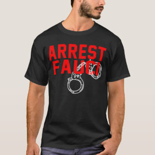 Fauci Lied Arrestatie Fauci T-shirt