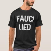 Fauci Lied T-shirt (Voorkant)