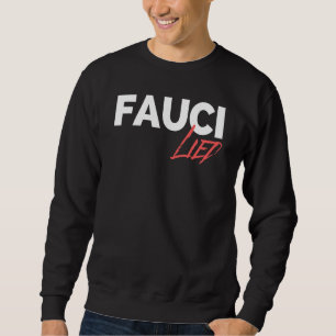 Fauci Lied Trui