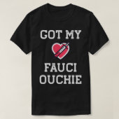 Fauci Ouchie Funny Pro Immunize Pro Fauci T-shirt (Design voorkant)