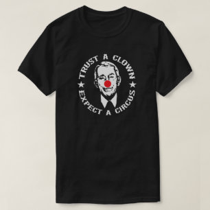 Fauci TRUST A CLOWN VERWACHT EEN CIRCUS T-Shirt