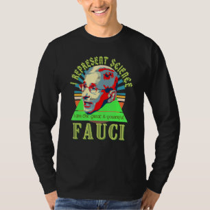 Fauci Vertegenwoordigt de Tovenaar van de Wetensch T-shirt