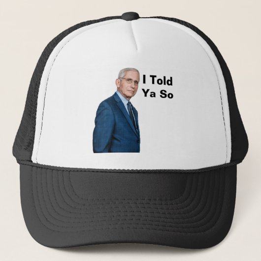 Fauci vertelde Ya so Trucker Pet (Voorkant)