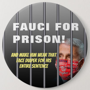 Fauci voor de gevangenis - anti-Anthony Fauci Ronde Button 6,0 Cm