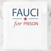 Fauci voor gevangenis anti Fauci slogan Rechthoekige Sticker (Tas)