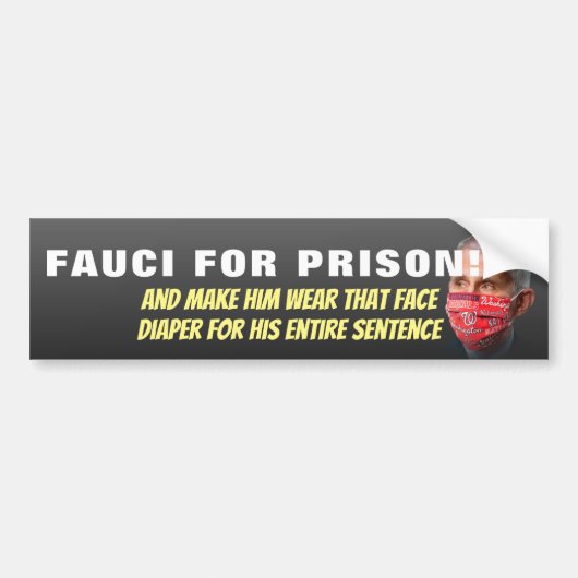 Fauci voor gevangenisstraf - anti - anthony fauci  bumpersticker (Voorkant)