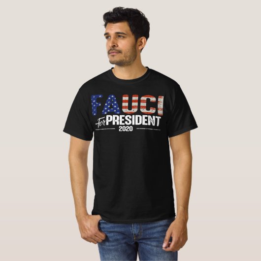 Fauci voor President 2020 T-shirt (Voorkant volledig)