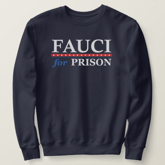FAUCI VOOR PRISON T-Shirt (Design voorkant)