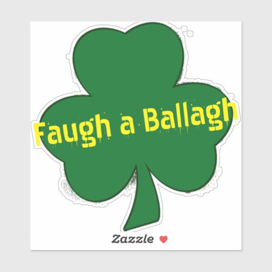 Faugh a Ballagh Sticker (Vel)