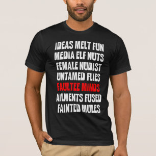Faultee Minds - Anagram T-shirt