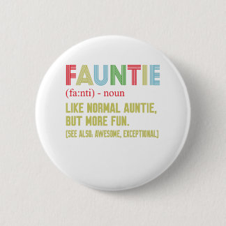 Fauntie Auntie Ronde Button 5,7 Cm
