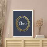 Faux Gold Abstract Cirkelontwerp met naam Poster<br><div class="desc">Een abstract cirkelvormig ontwerp in faux goud op een indigo blauwe achtergrond gepersonaliseerd met jouw naam in  borstelletters. Klik op Aanpassen om de achtergrondkleur te wijzigen. Neem contact met me op met vragen of verzoeken.</div>